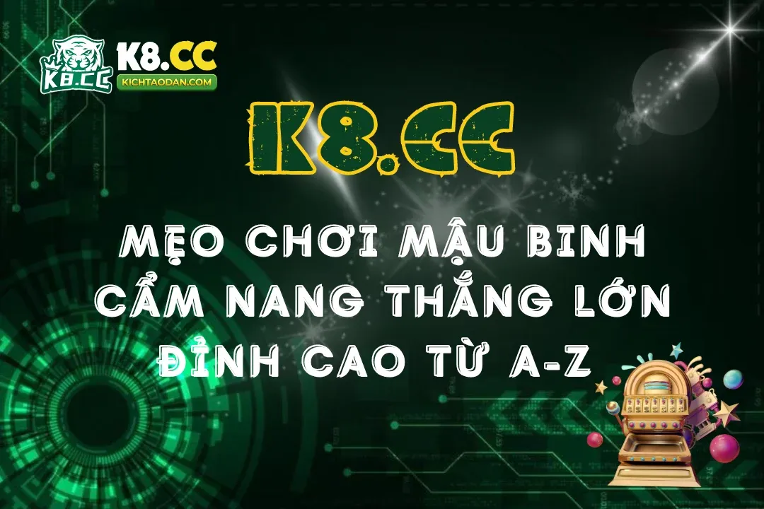 Thành viên cấp 8Kbet có thể truy cập tất cả các liên kết cuộc thi - 8Kbet
